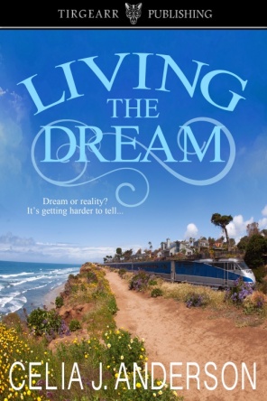 Living_the_Dream_by_Celia_J_Anderson-500